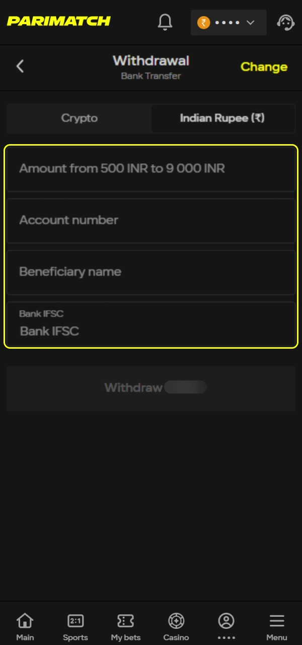 Input the sum you wish to cash out from your Parimatch India withdrawal balance.